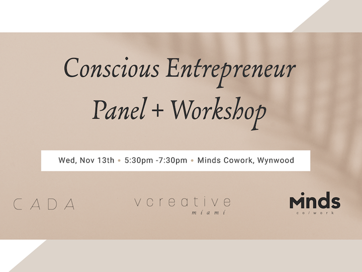 Consious Entrepreneur - panel + workshop